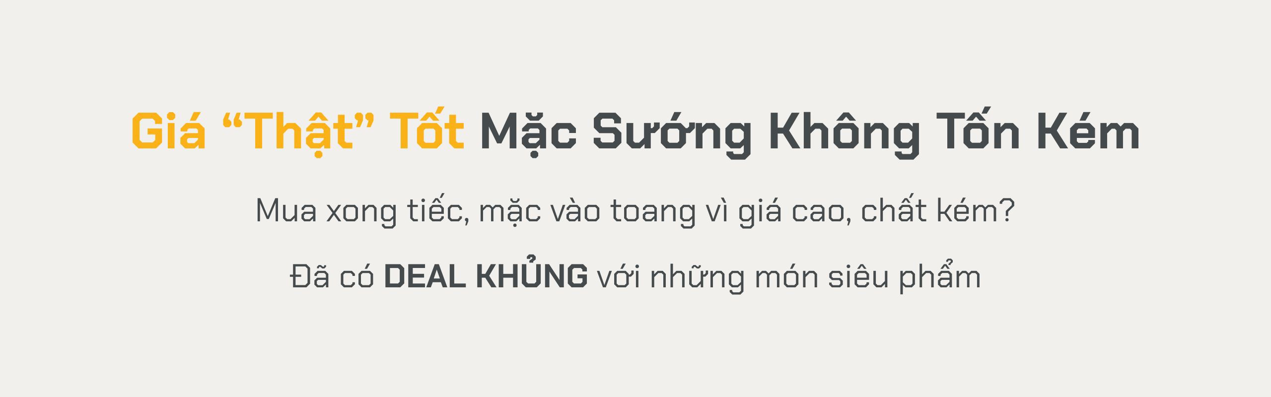 GIÁ THẬT TỐT