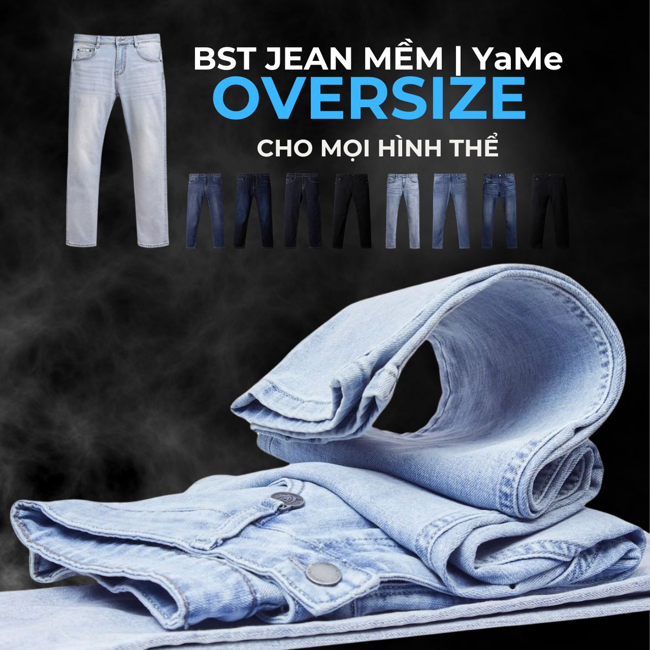 Bộ sưu tập Jean Mềm: Tự Do Vận Động, Thoải Mái Tối Đa